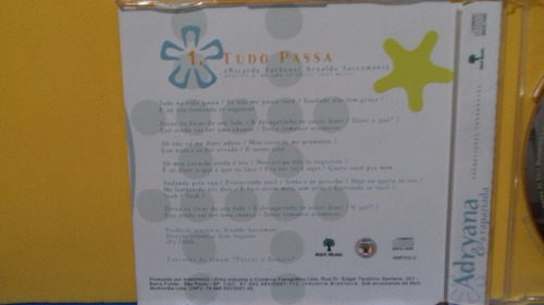 Cd Adriana E A Rapaziada - Tudo Passa (promo) Excelente (Usado)