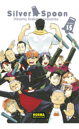 Silver Spoon 15, De Hiromu Arakawa. Editorial Norma Editorial, S.a., Tapa Blanda En Español, 2022