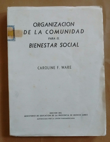 C Ware Organización Comunidad Bienestar Social Min Educ 1954