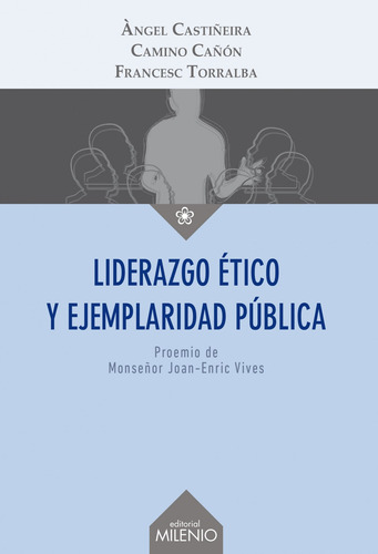 Libro Liderazgo Ético Y Ejemplaridad Pública -aa.vv