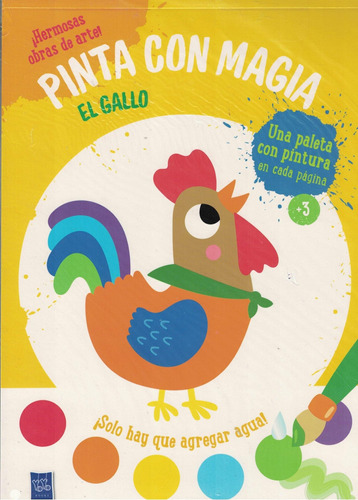 El Gallo Pinta Con Magia Yoyo Books Berameh Carlo Yoyo Books