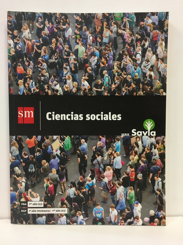 Ciencias Sociales 1 Serie Savia * - Autores Varios