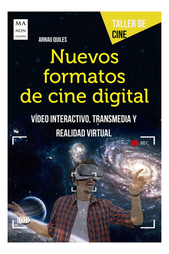Nuevos Formatos De Cine Digital . Taller De Cine