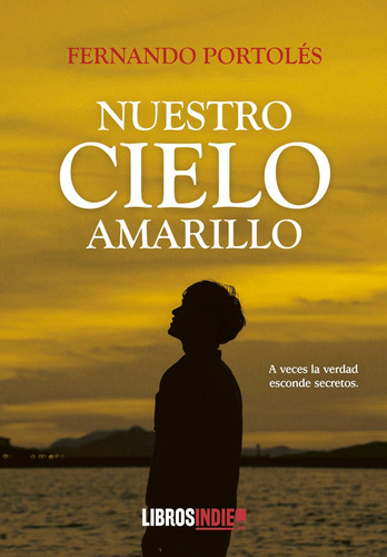 Libro Nuestro Cielo Amarillo