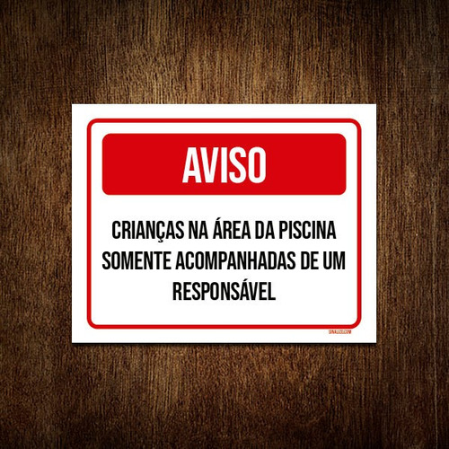 Placa Aviso Crianças Área Piscina Vermelha Sina 18x23