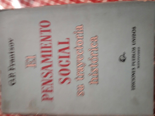 El Pensamiento Su Trayectoria Histórica Social (g.p.frantsov