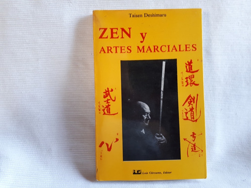 Zen Y Artes Marciales Taisen Deshimaru Ed Luis Carcamo