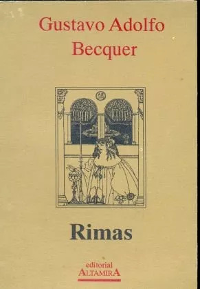 Gustavo Adolfo Becquer : Rimas Editorial Altamira