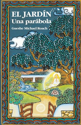 Libro Jardin El Una Parábola N Edic  De Michael Roach Gueshe