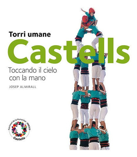 Castells. Torri Umane - Almirall Rill, Josep