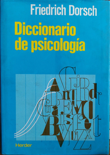 Diccionario De Psicología - F. Dorsch -como Nuevo