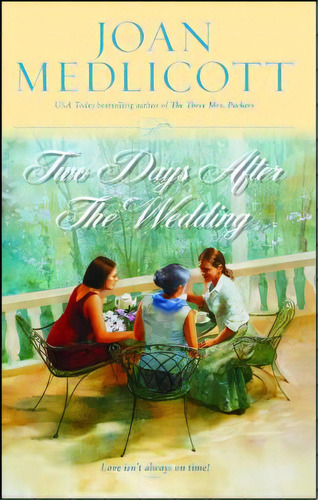 Two Days After The Wedding, De Medlicott, Joan. Editorial Gallery Books, Tapa Blanda En Inglés