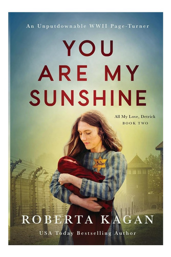 Libro: Tú Eres Mi Sol (todo Mi Amor Detrick)