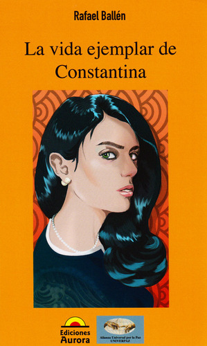 La Vida Ejemplar De Constantina