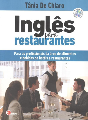 Inglês para restaurantes, de Chiaro, Tania de. Editorial Bantim Canato E Guazzelli Editora Ltda, capa mole em português/inglês, 2011