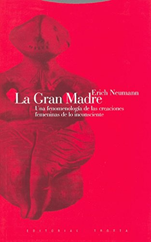 Libro La Gran Madre Una Fenomenologia De Las Creaciones Feme