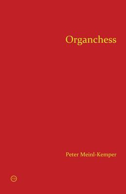 Libro Organchess - Meinl-kemper, Peter