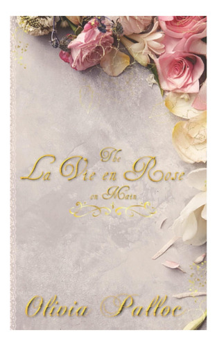 Libro: The La Vie En Rose On Main
