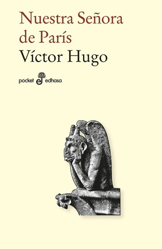 Libro Nuestra Seã¿ora De Paris - Hugo, Victor