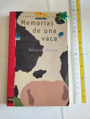 Libro Memorias De Una Vaca Bernardo Atxaga V (Usado)