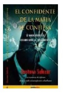Libro El Confidente De La Mafia Se Confiesa
