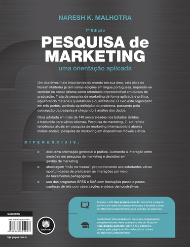 Pesquisa de Marketing: Uma Orientação Aplicada, de Malhotra, Naresh K.. Editorial BOOKMAN COMPANHIA EDITORA LTDA.,Pearson, USA, tapa mole, edición 7º en português, 2019