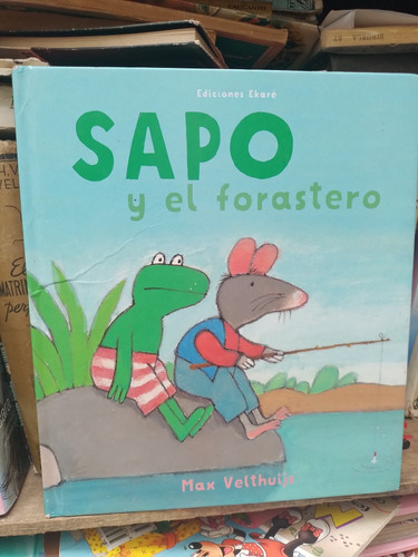Sapo Y El Forastero- Max Velthuijs