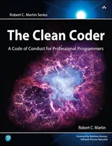 Comprar The Clean Coder: A Code Of Conduct For Professional Programm