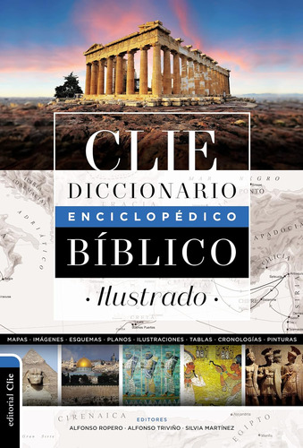 Diccionario Enciclopédico Bíblico Ilustrado Clie (español...