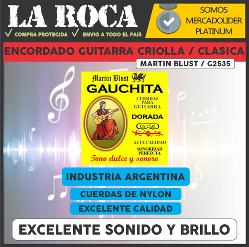 Imagen 3 de 10 de Encordado 6 Cuerdas Gauchita Guitarra Clasica Criolla