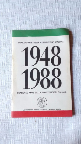 1948-1988 40 Años Constitucion Italiana - Español / Italiano