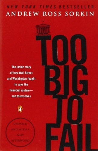 Too Big To Fail: The Inside Story Of How Wall Stre..., De Andrew Ross Sorkin. Editorial Penguin Books En Inglés