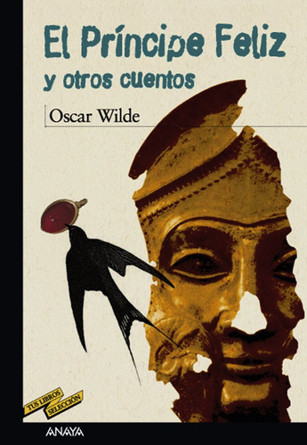 Principe Feliz Y Otros Cuentos,el - Wilde, Oscar