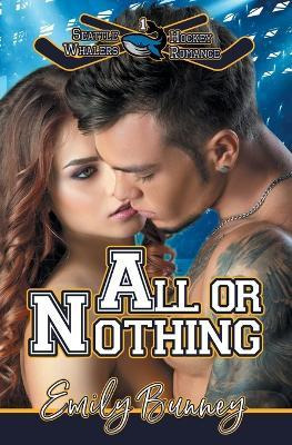 Libro All Or Nothing - Emily Bunney