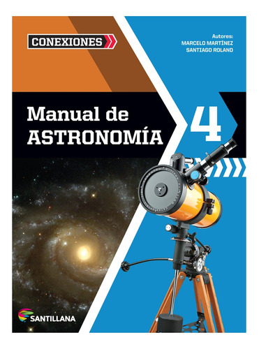 Manual De Astronomia 4.. - Marcelo Martinez Lauretta