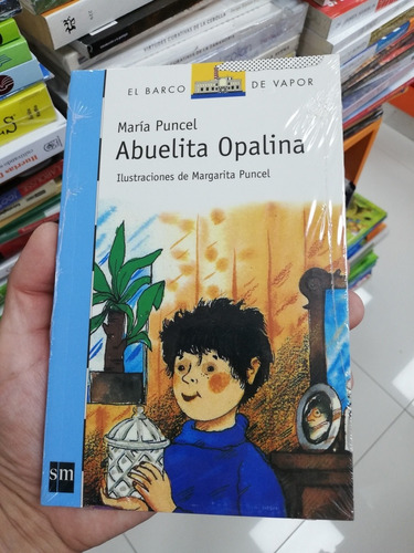 Libro Abuelita Opalina - María Puncel