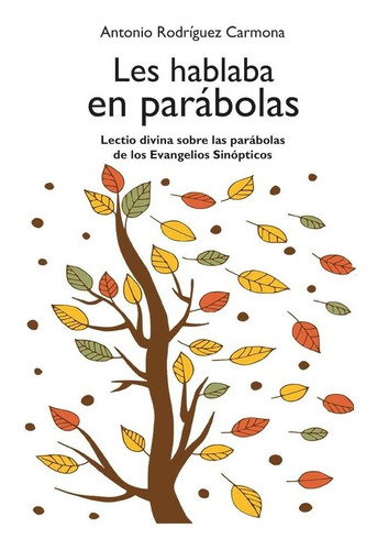 Libro Les Hablaba En Parabolas
