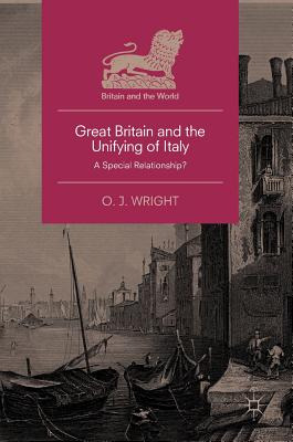Libro Great Britain And The Unifying Of Italy: A Special ...
