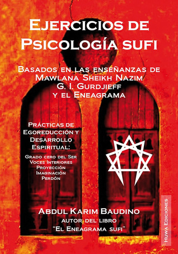 Ejercicios De Psicología Sufi De Abdul Karim Baudino