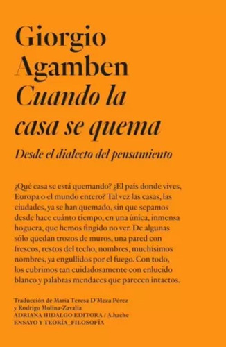 Libro Cuando La Casa Se Quema. Desde El Dialecto Del Pensam