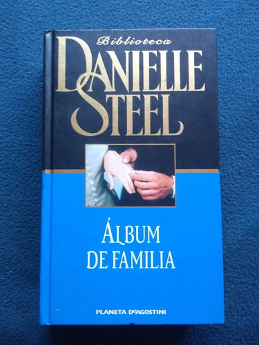 Libro Álbum De Familia - Danielle Steel