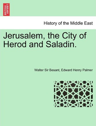 Libro Jerusalem, The City Of Herod And Saladin. New Editi...