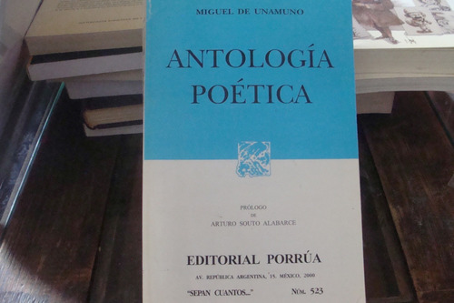 Antologia Poetica , Año 2000 , Miguel De Unamuno