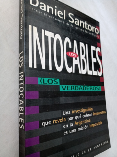 Los Intocables Los Verdaderos Impuestos Daniel Santoro