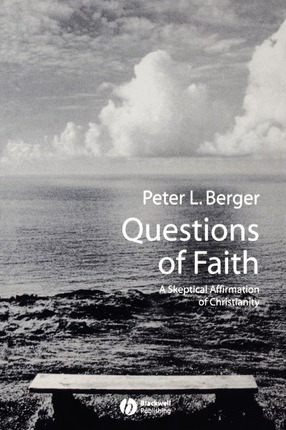 Libro Questions Of Faith - Peter L. Berger
