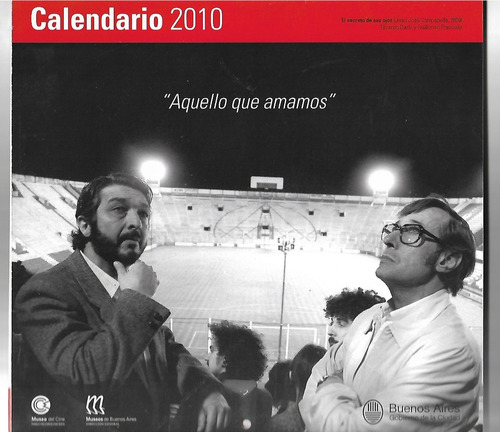 Calendario 2010 Museo Del Cine Aquello Que Amamos