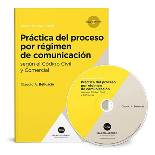 Práctica Del Proceso Por Regimen De Comunicacion, Con Cd 201