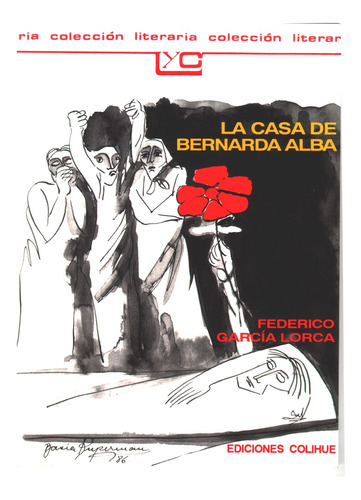 La Casa De Bernarda Alba - Garcia Lorca, Federico