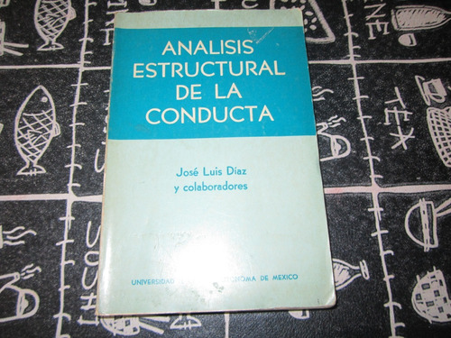Analisis Estructural De La Conducta - J.l.diaz 