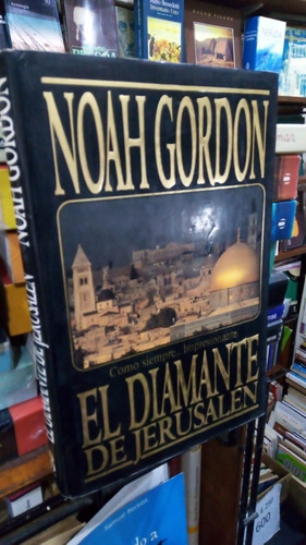 Noah Gordon El Diamante De Jerusalen Tapa Dura Formato Gra 